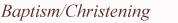 Baptism & Christening By Love Me Always
